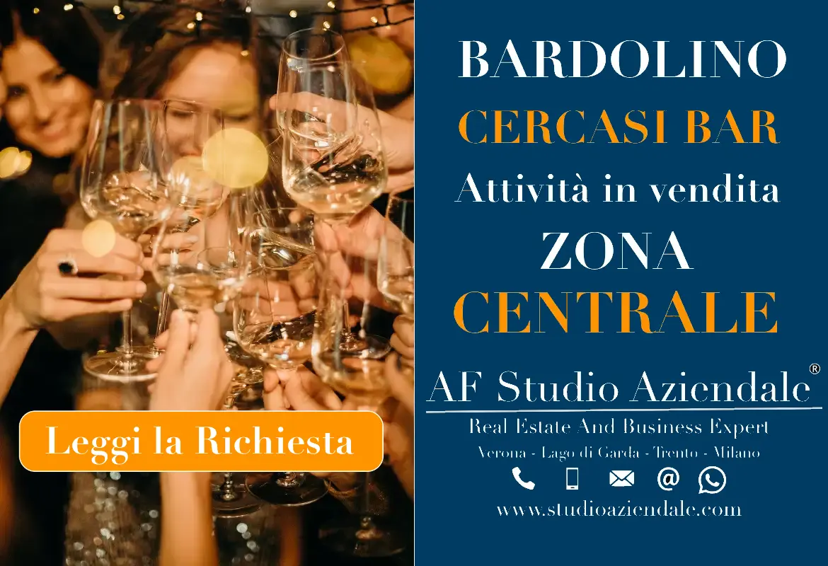 CERCASI! BARDOLINO ATTIVITA IN VENDITA DI BAR ZONA CENTRALE