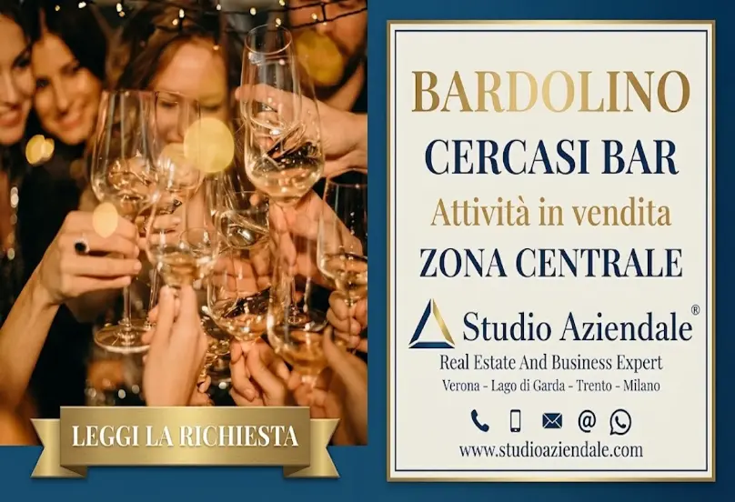 CERCASI! BARDOLINO LAGO DI GARDA ATTIVITA IN VENDITA DI BAR ZONA CENTRALE