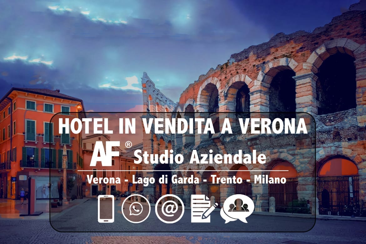 L'AFFASCINANTE OPPORTUNITÀ DEGLI HOTEL IN VENDITA A VERONA